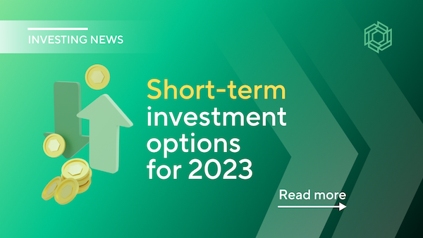 Short-Term Investment Options to Check in 2023