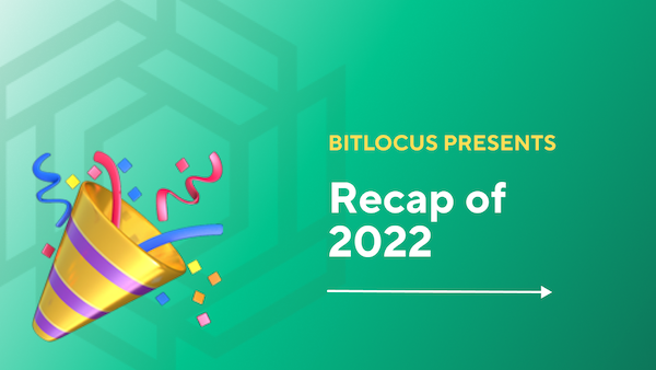 Bitlocus in 2022