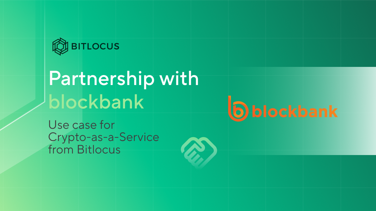 How blockbank did it with CaaS from Bitlocus